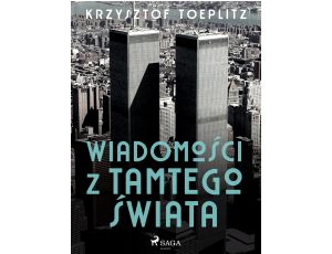 Wiadomości z tamtego świata