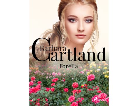 Forella - Ponadczasowe historie miłosne Barbary Cartland