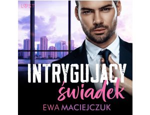 Intrygujący świadek – opowiadanie erotyczne