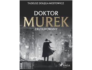 Doktor Murek zredukowany