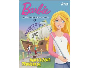 Barbie - Siostrzany klub tajemnic 2 - Nawiedzona promenada