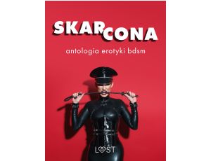 Skarcona: Antologia erotyki BDSM