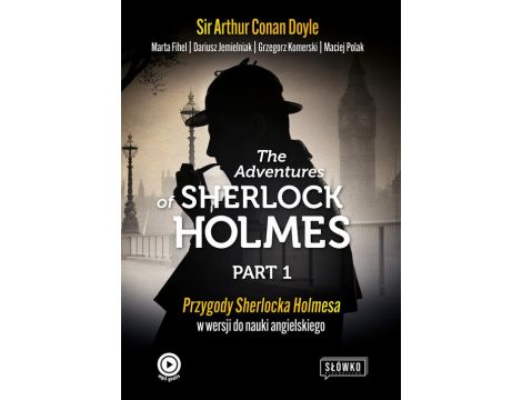 The Adventures of Sherlock Holmes Part 1