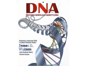 DNA Historia rewolucji genetycznej