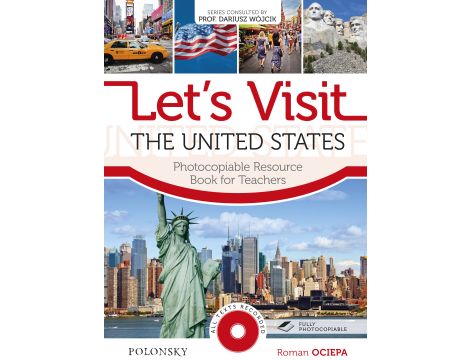 Let’s Visit the United States. Photocopiable Resource Book for Teachers