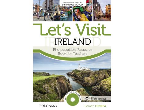 Let’s Visit Ireland. Photocopiable Resource Book for Teachers