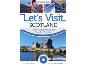 Let’s Visit Scotland. Photocopiable Resource Book for Teachers