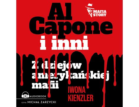 Al Capone i mafia amerykańska