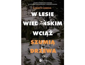 W Lesie Wiedeńskim wciąż szumią drzewa