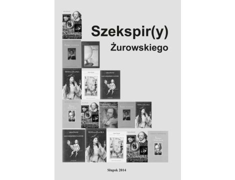 Szekspir(y) Żurowskiego