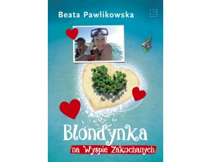 Blondynka na Wyspie Zakochanych