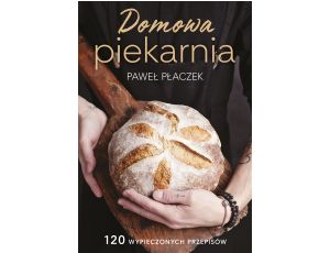 Domowa piekarnia