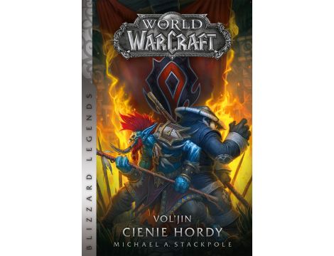 World od Warcraft. Vol’jin: Cienie hordy