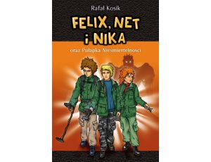 Felix, Net i Nika oraz Pułapka Nieśmiertelności