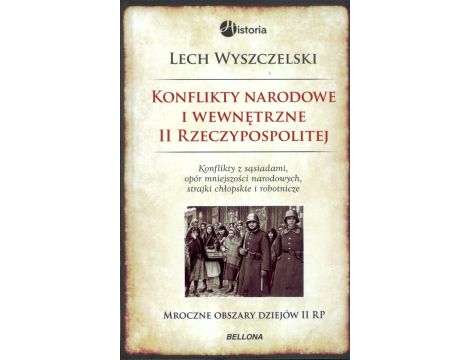 Konflikty narodowe i wewnętrzne w II Rzeczypospolitej