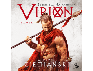 Virion. Tom 1. Zamek (Szermierz Natchniony)