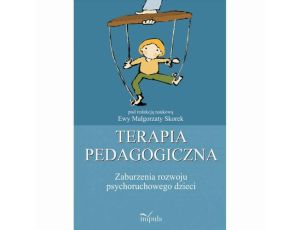 Terapia pedagogiczna. Zaburzenia rozwoju psychoruchowego dzieci