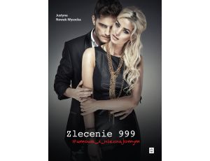 Zlecenie 999 #umowa_z_nieznajomym