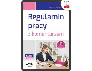 Regulamin pracy z komentarzem (e-book z suplementem elektronicznym) eBPP1515e