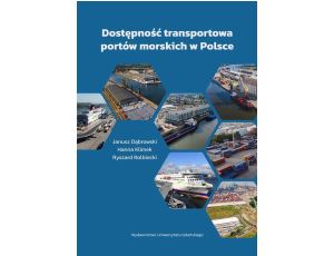 Dostępność transportowa portów morskich w Polsce