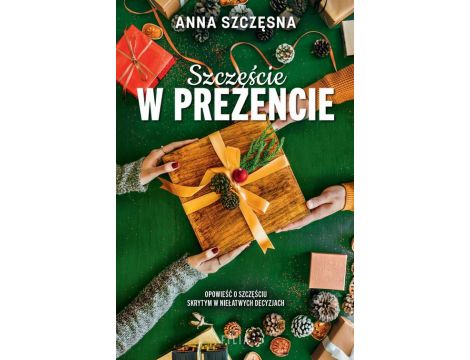 Szczęście w prezencie