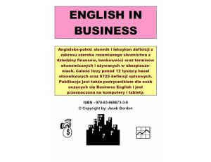 English in business. Słownik i leksykon biznesu angielsko-polski