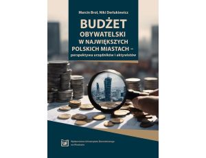 Budżet obywatelski w największych polskich miastach – perspektywa urzędników i aktywistów