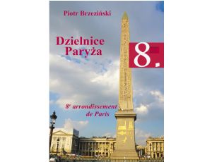 Dzielnice Paryża. 8. dzielnica Paryża