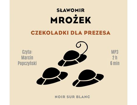 Czekoladki dla Prezesa