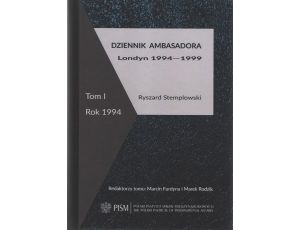 Dziennik ambasadora Londyn 1994-1999 Tom I: rok 1994