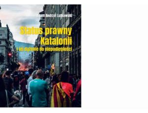 Status prawny Katalonii i jej dążenie do niepodległości