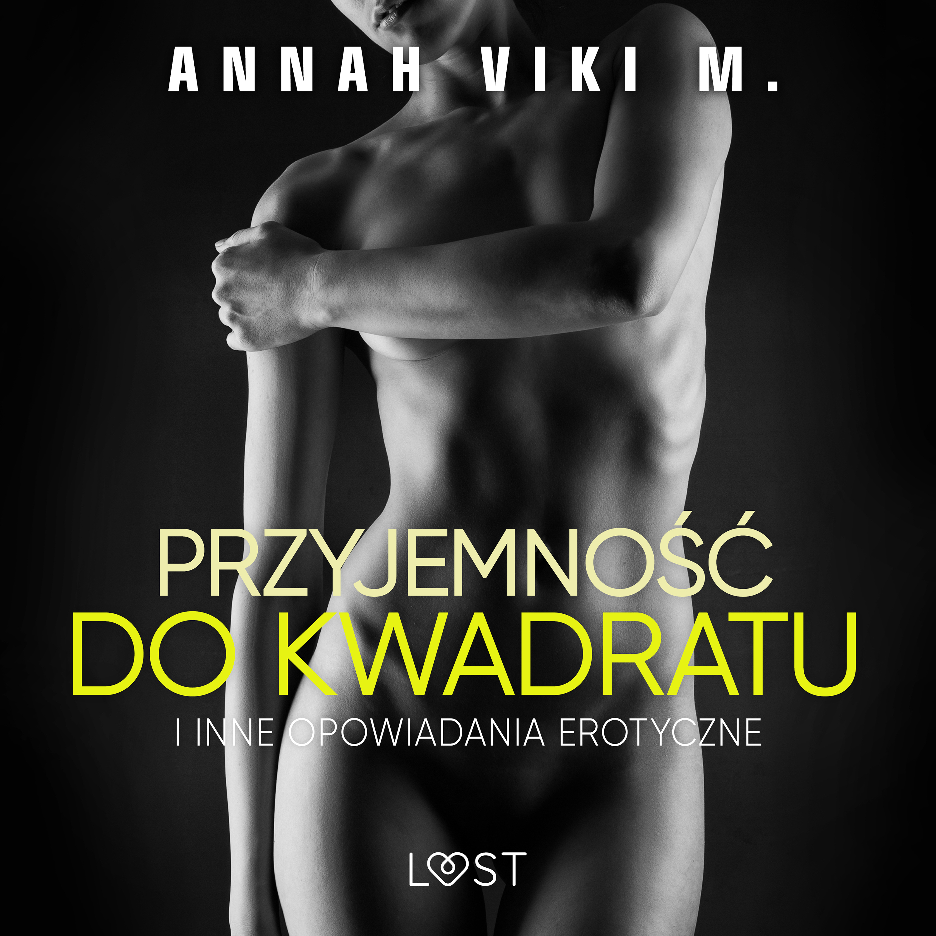 Audiobooki Przyjemność do kwadratu i inne opowiadania erotyczne Annah Viki  M. - Booktown