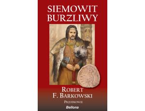 Siemowit. Burzliwy