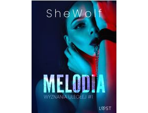 Wyznania uległej #1: Melodia – seria erotyczna BDSM