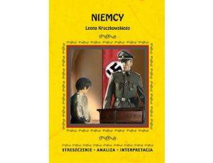 Niemcy Leona Kruczkowskiego. Streszczenie, analiza, interpretacja