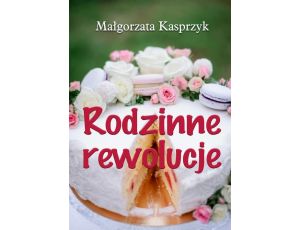 Rodzinne rewolucje