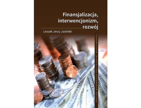 Finansjalizacja, interwencjonizm, rozwój