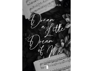 Dream a Little Dream of Me