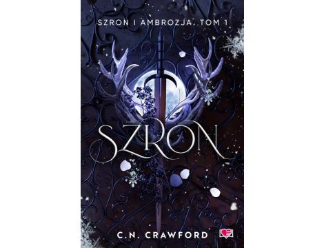 Szron. Szron i ambrozja. Tom 1