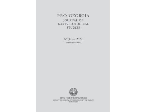 Pro Georgia. Journal of Kartvelological Studies 2022/32
