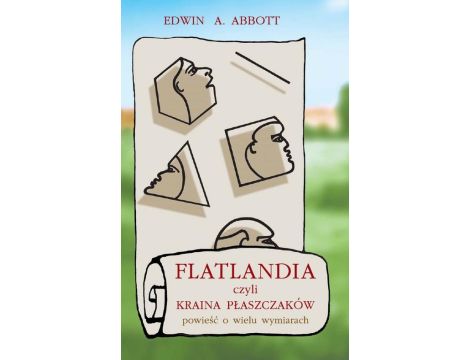 Flatlandia, czyli Kraina Płaszczaków