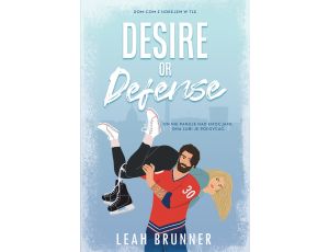 Desire or Defense