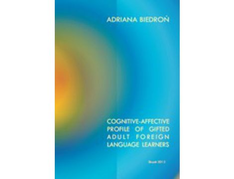 Cognitive-affective profile of gifted adult foreign language learners