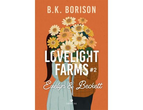 Lovelight Farms #2 Evelyn &amp; Beckett