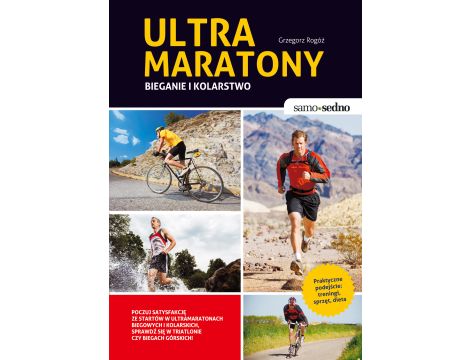 Samo Sedno - Ultramaratony biegowe i kolarskie