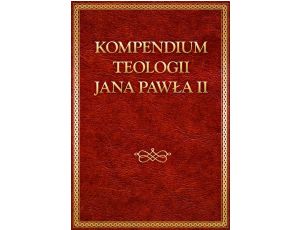 Kompedium teologii Jana Pawła II