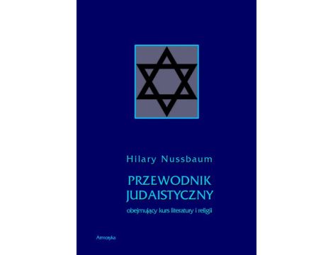Przewodnik judaistyczny obejmujący kurs literatury i religii