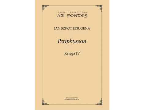 Periphyseon Księga 4