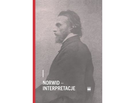 Norwid – interpretacje