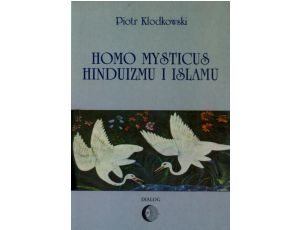 Homo mysticus hinduizmu i islamu